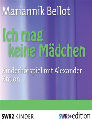 cover image of Ich mag keine Mädchen